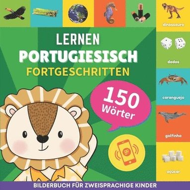 bokomslag Portugiesisch lernen - 150 Wrter mit Aussprache - Fortgeschritten