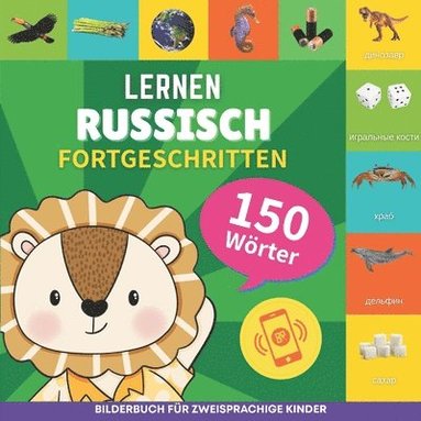 bokomslag Russisch lernen - 150 Wörter mit Aussprache - Fortgeschritten