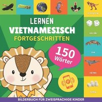 bokomslag Vietnamesisch lernen - 150 Wrter mit Aussprache - Fortgeschritten