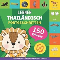 bokomslag Thailändisch lernen - 150 Wörter mit Aussprache - Fortgeschritten