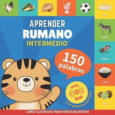 bokomslag Aprender rumano - 150 palabras con pronunciacin - Intermedio