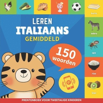 Leer Italiaans - 150 woorden met uitspraken - Gemiddeld 1