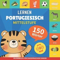 bokomslag Portugiesisch lernen - 150 Wrter mit Aussprache - Mittelstufe