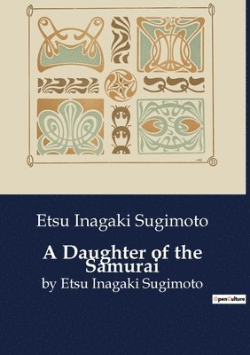 A Daughter of the Samurai 1