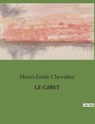 Le Gibet 1