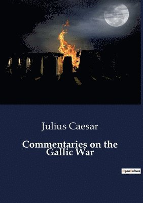 bokomslag Commentaries on the Gallic War