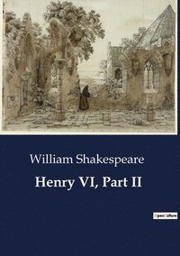 bokomslag Henry VI, Part II