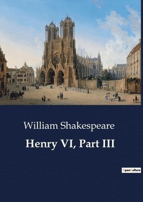 bokomslag Henry VI, Part III