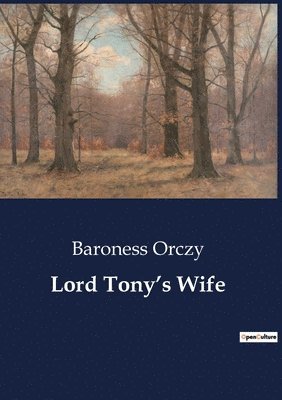 Lord Tony's Wife 1