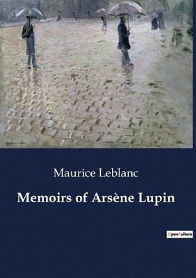 bokomslag Memoirs of Arsène Lupin