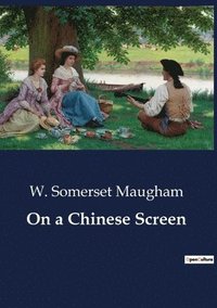 bokomslag On a Chinese Screen