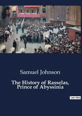 bokomslag The History of Rasselas, Prince of Abyssinia