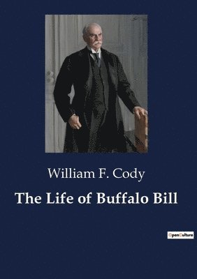 Life of Buffalo Bill 1