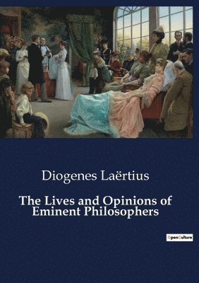 bokomslag Lives and Opinions of Eminent Philosophers
