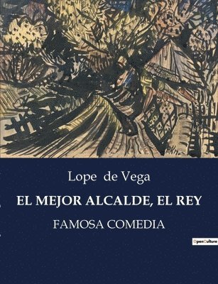 bokomslag Mejor Alcalde, El Rey