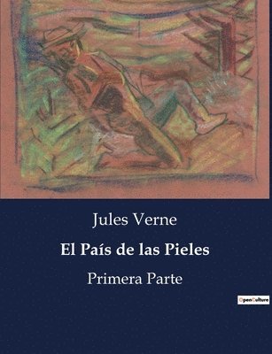 bokomslag País de las Pieles