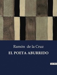 bokomslag El Poeta Aburrido