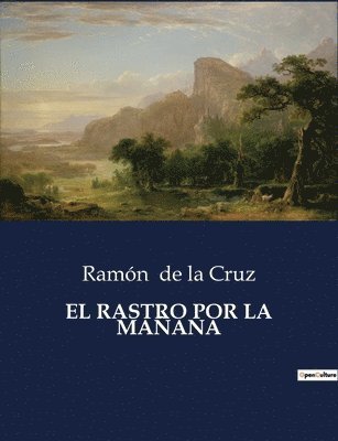 El Rastro Por La Manana 1