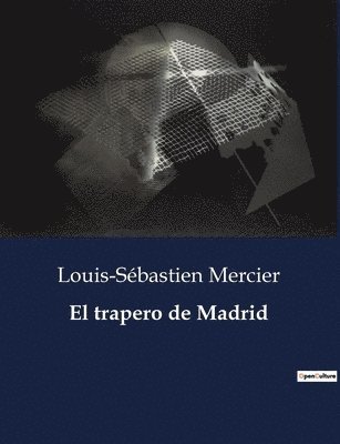 El trapero de Madrid 1