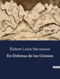 bokomslag En Defensa de los Ociosos