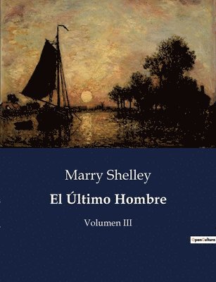 Marry Shelley - Último Hombre, Häftad