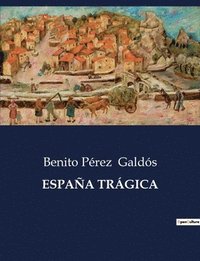 bokomslag España Trágica
