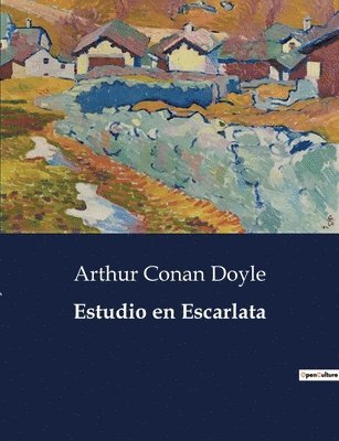 Arthur Conan Doyle - Estudio en Escarlata, Häftad