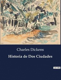 bokomslag Historia de Dos Ciudades