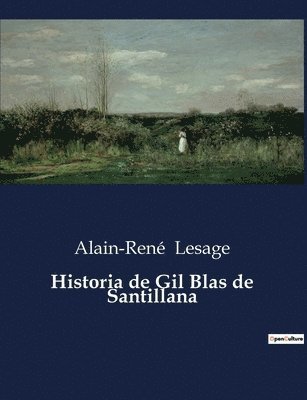 bokomslag Historia de Gil Blas de Santillana