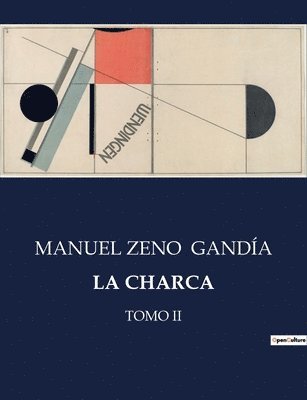 Manuel Zeno Gandía, MANUEL ZENO GANDÍA - Charca, Häftad