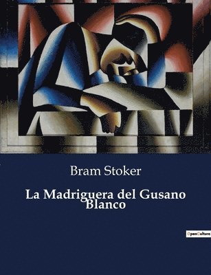 bokomslag Madriguera del Gusano Blanco