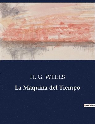 La Maquina del Tiempo 1