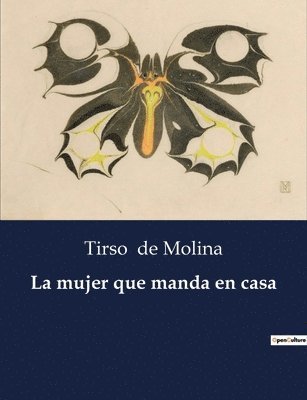 bokomslag La mujer que manda en casa