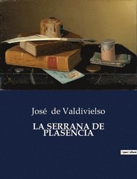 bokomslag La Serrana de Plasencia