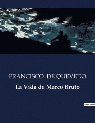 Vida de Marco Bruto 1