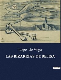 bokomslag Las Bizarrias de Belisa