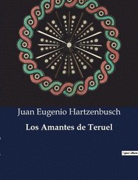bokomslag Los Amantes de Teruel