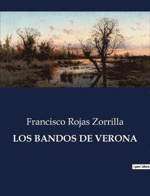 Los Bandos de Verona 1