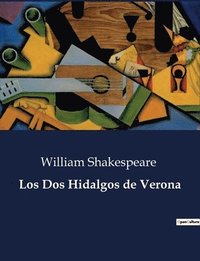 bokomslag Los Dos Hidalgos de Verona