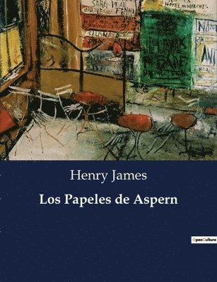 Henry James - Papeles de Aspern, Häftad