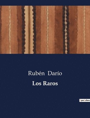 Los Raros 1