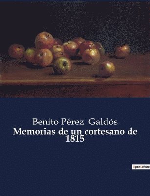 Memorias de un cortesano de 1815