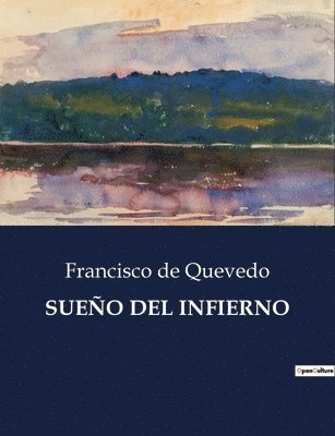 Francisco de Quevedo - Sueño del Infierno, Häftad