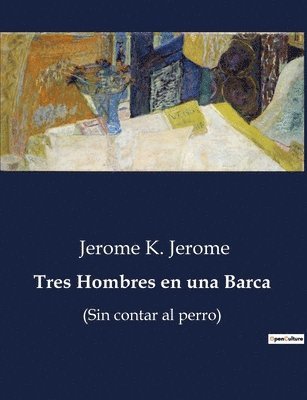 bokomslag Tres Hombres en una Barca