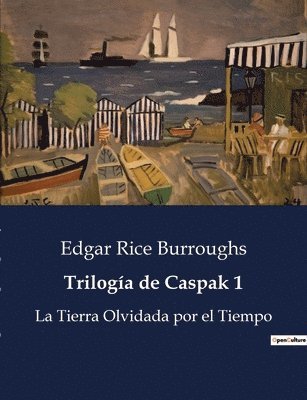 Edgar Rice Burroughs - Trilogía de Caspak 1, Häftad