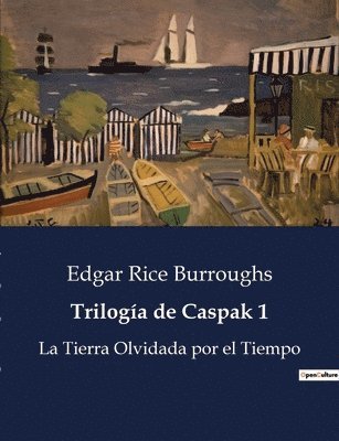 Triloga de Caspak 1 1