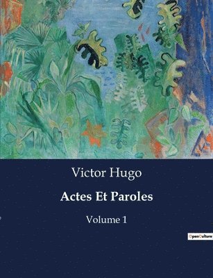 Actes Et Paroles
