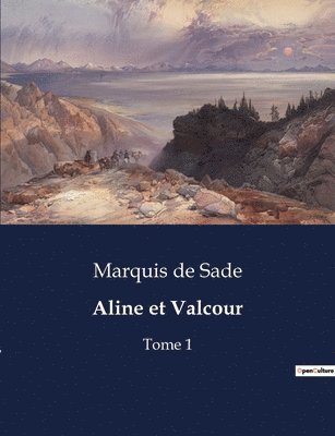 Aline et Valcour 1