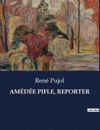 bokomslag Amde Pifle, Reporter