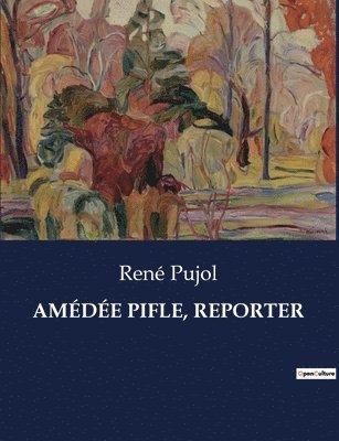 Amde Pifle, Reporter 1